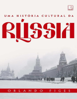 Uma historia cultural da Russia - Orlando Figes.pdf